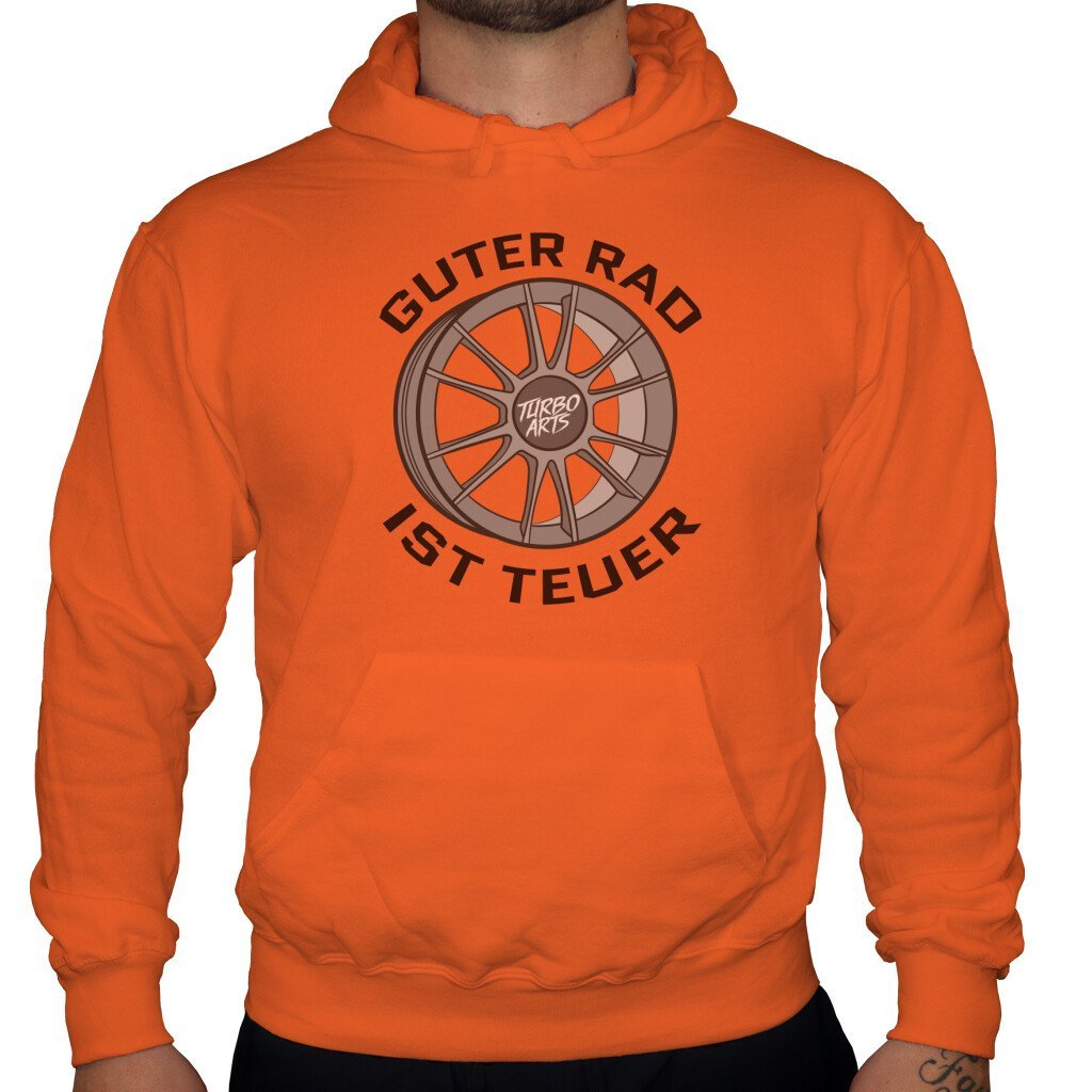 Guter Rad ist teuer - Unisex Hoodie in Orange von TurboArts