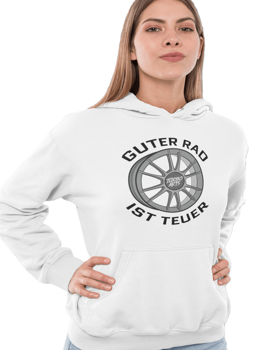 Guter Rad ist teuer - Unisex Hoodie von TurboArts