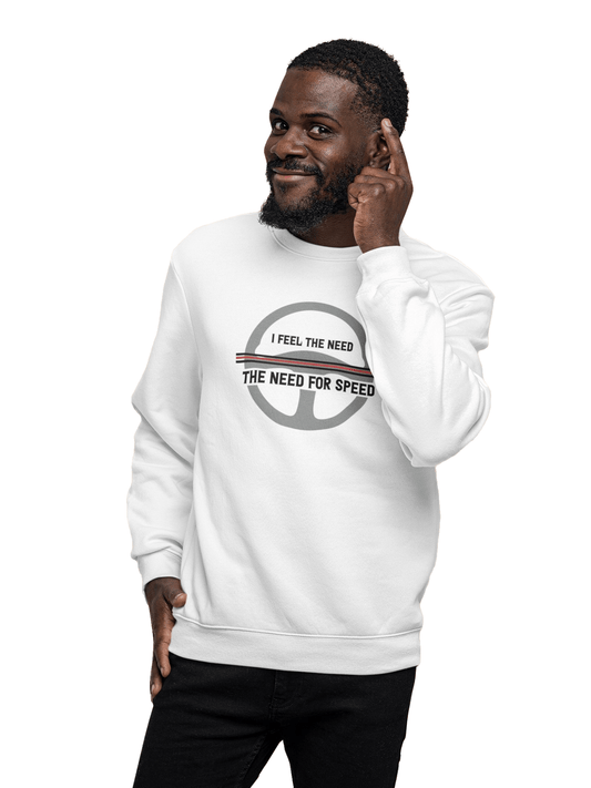 I feel the need for speed - Unisex Sweatshirt von TurboArts