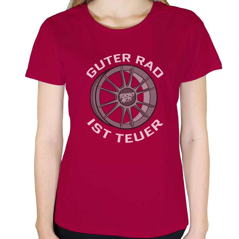 Guter Rad ist teuer - Damen T-Shirt in Rot von TurboArts