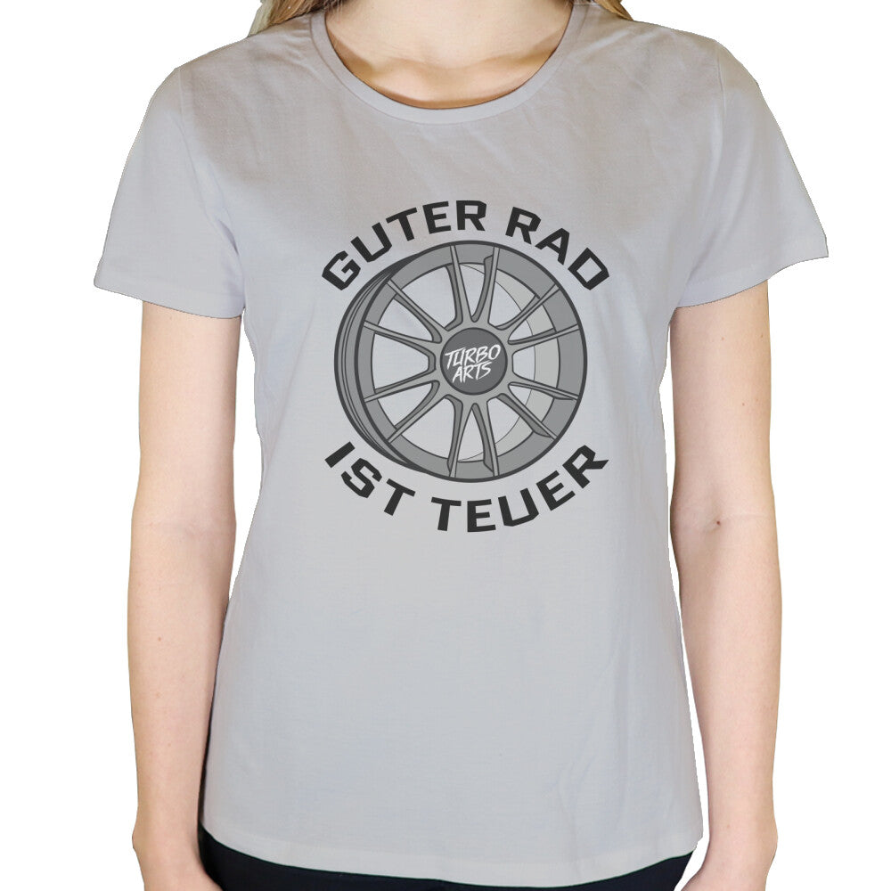 Guter Rad ist teuer - Damen T-Shirt in Grau von TurboArts