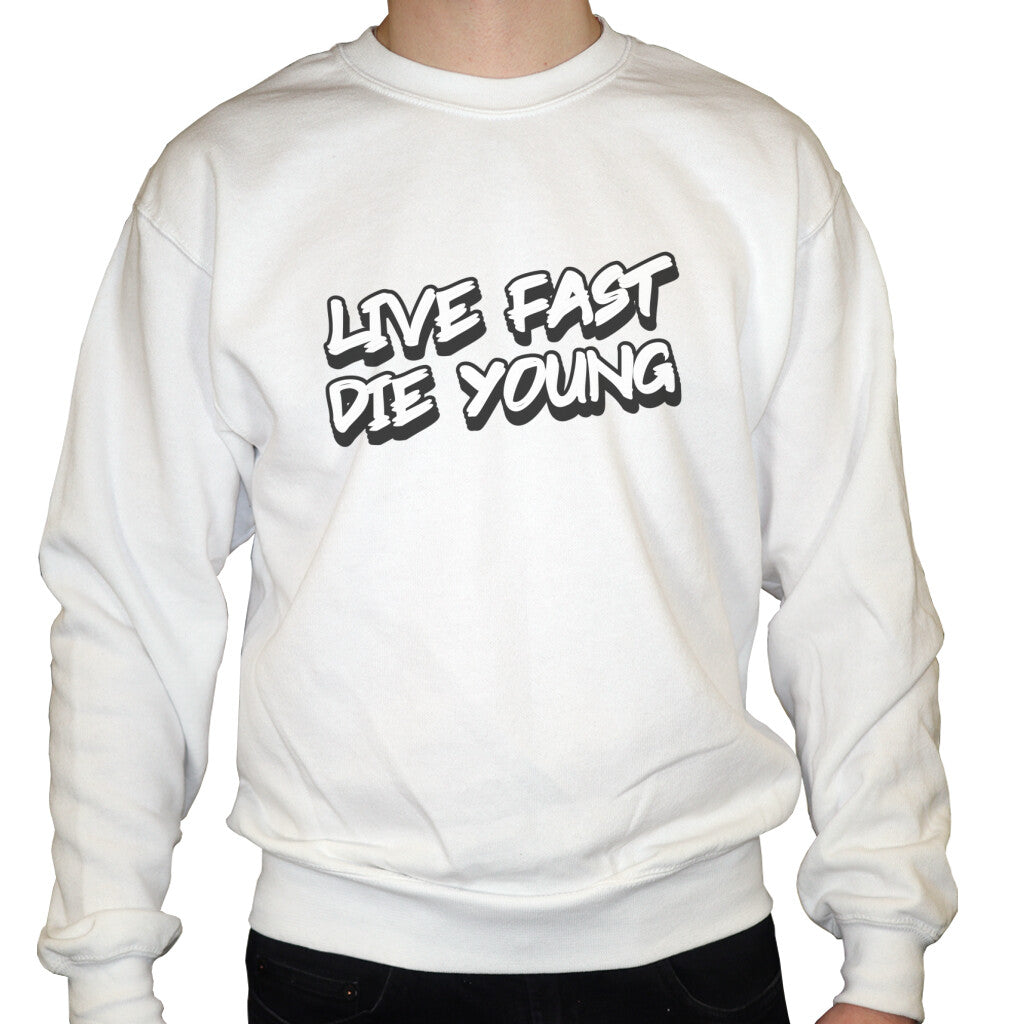 Live Fast Die Young - Unisex Sweatshirt in Weiß von TurboArts